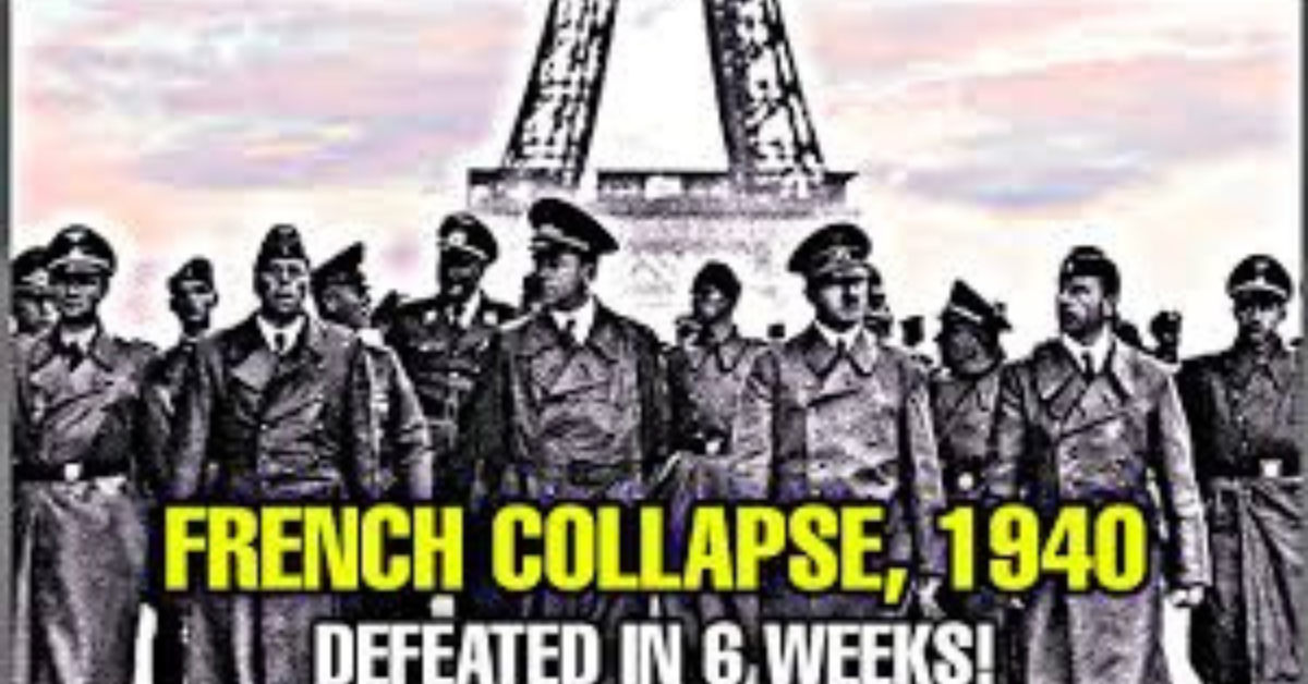 Why Did France Fall So Easily to the Nazis?